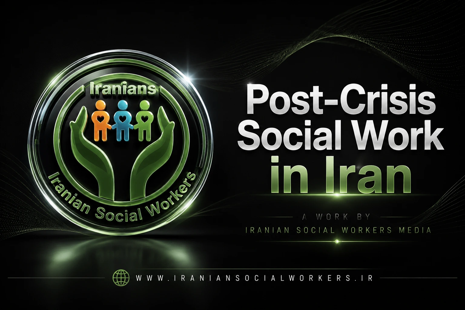 Post-Crisis Social Work in Iran